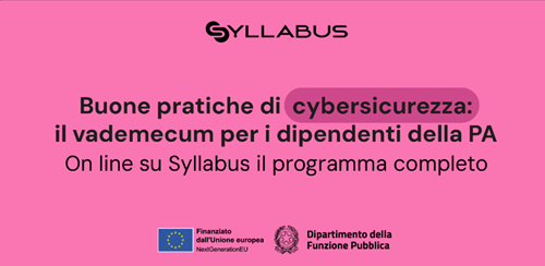 “Buone pratiche di cybersicurezza: il vademecum per i dipendenti della PA
