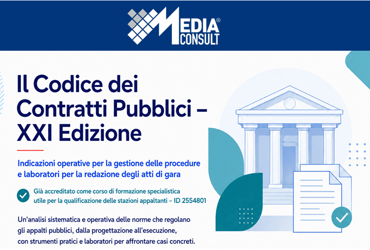 XXI Edizione del percorso di alta formazione sul Codice dei contratti pubblici
